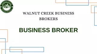 Trusted Walnut Creek Business Brokers Expert Guidance for Your business