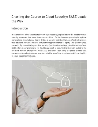 Charting the Course to Cloud Security: SASE Leads the Way