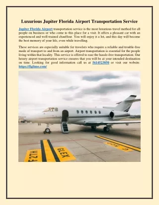 Luxurious Jupiter Florida Airport Transportation Service