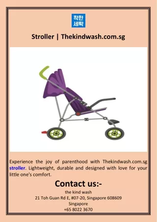 Stroller  Thekindwash.com.sg