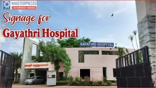 Gayathri Hospital - Masterpieces