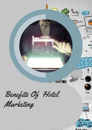 Benefits Of  Hotel Marketing