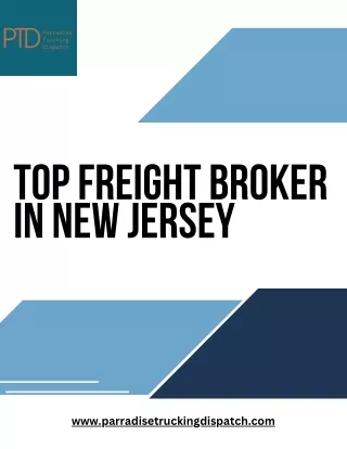 Get Reliable & Efficient Top Freight Broker in New Jersey