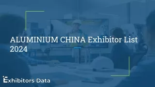 ALUMINIUM CHINA Exhibitor List 2024