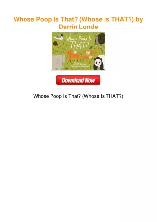 Whose Poop Is That? (Whose Is THAT?) by Darrin Lunde