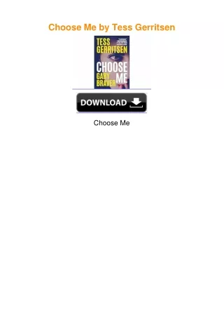 Choose Me by Tess Gerritsen