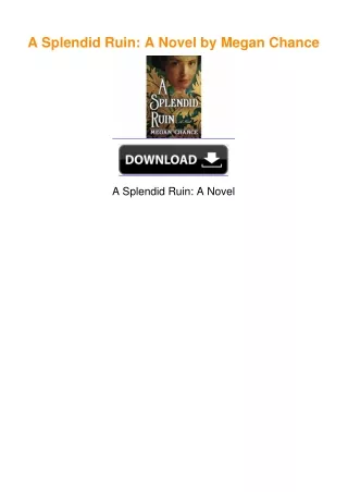 A Splendid Ruin: A Novel by Megan Chance
