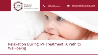 Relaxation Techniques During IVF