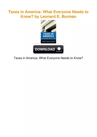 Taxes in America: What Everyone Needs to Know? by Leonard E. Burman