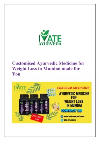 Customised Ayurvedic Medicine for Weight Loss in Mumbai made for You