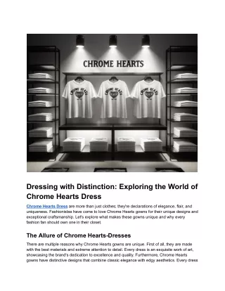 Dressing with Distinction_ Exploring the World of Chrome Hearts Dresses