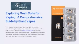 Exploring Mesh Coils for Vaping A Comprehensive Guide by Giant Vapes (1)