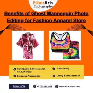 Benefits of Ghost Mannequin Photo Editing for Fashion Apparel Store