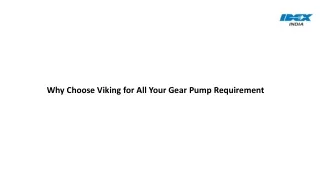 Why Choose Viking for All Your Gear Pump Requirement