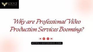 Why are Professional Video Production Services Booming