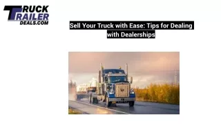 Sell Your Truck with Ease: Tips for Dealing with Dealerships
