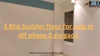 3 Bhk builder floor for sale in dlf phase 2 gurgaon