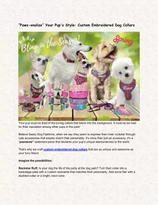 Paws-onalize” Your Pup's Style Custom Embroidered Dog Collars