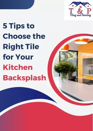 5 Tips to Choose the Right Tile for Your Kitchen Backsplash