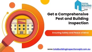 Get a Comprehensive Pest and Building Inspection