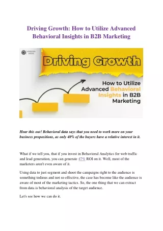 Driving Growth : How to Utilize Advanced Behavioral Insights in B2B Marketing