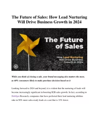 The Future of Sales : How Lead Nurturing Will Drive Business Growth in 2024