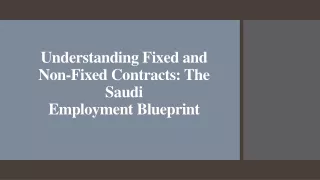 Understanding Fixed and Non-Fixed Contracts_The Saudi Employment Blueprint