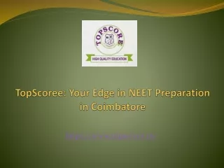 TopScoree: Your Edge in NEET Preparation in Coimbatore