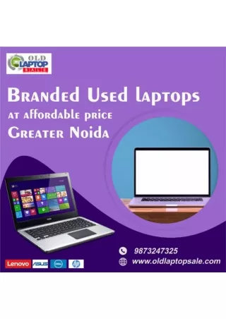 Refurbished Laptop on sale in Greater Noida  9873247325