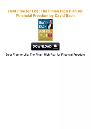 Debt Free for Life: The Finish Rich Plan for Financial Freedom by David