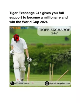 Tiger Exchange 247 can help you profit from World Cup betting