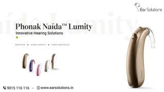 Phonak Naida Lumity Review- Everything You Need to Know