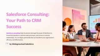 Salesforce Consulting: Your Path to CRM Success