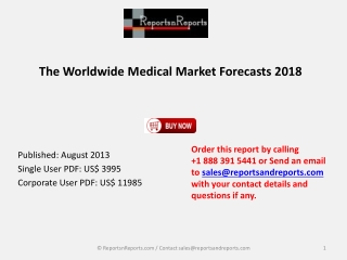 The Worldwide Medical Market Forecasts 2018