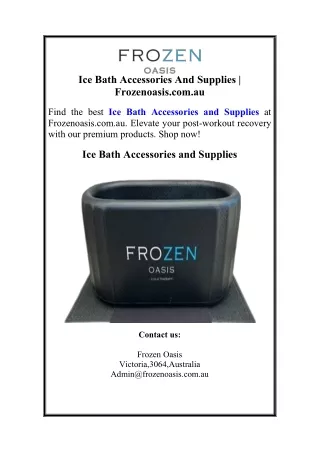 Ice Bath Accessories And Supplies | Frozenoasis.com.au