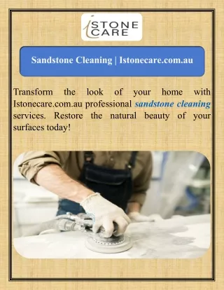 Sandstone Cleaning  Istonecare.com.au