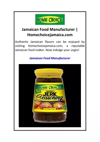 Jamaican Food Manufacturer  Homechoicejamaica.com