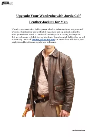 Upgrade Your Wardrobe with Jorde Calf Leather Jackets for Men