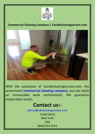 Commercial Cleaning Company  Canddcleaningservice.com