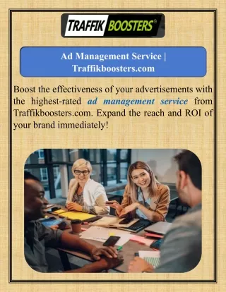 Ad Management Service  Traffikboosters.com