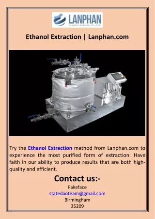 Ethanol Extraction  Lanphan.com