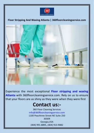 Floor Stripping And Waxing Atlanta  360floorcleaningservice.com