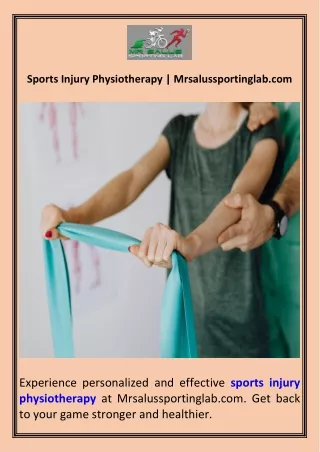 Sports Injury Physiotherapy  Mrsalussportinglab.com