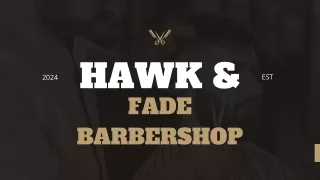 Hawk & Fade Barbershop