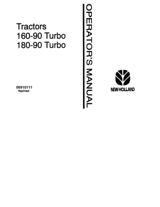 New Holland 160-90 Turbo 180-90 Turbo Tractors Operator’s Manual Instant Download (Publication No.06910111)