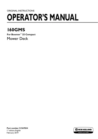 New Holland 160GMS Mower Deck for Boomer™ 25 Compact Tractor Operator’s Manual Instant Download (Publication No.51567834