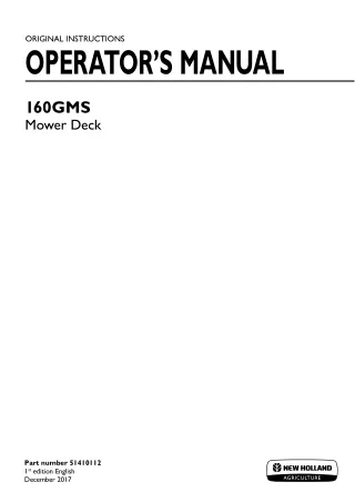 New Holland 160GMS Mower Deck Operator’s Manual Instant Download (Publication No.51410112)