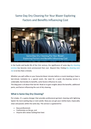 Same Day Dry Cleaning For Your Blazer Exploring Factors and Benefits Influencing