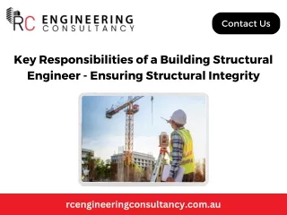 Key Responsibilities of a Building Structural Engineer - Ensuring Structural Integrity