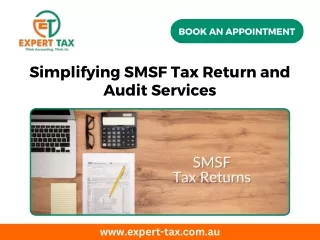 Simplifying SMSF Tax Return and Audit Services